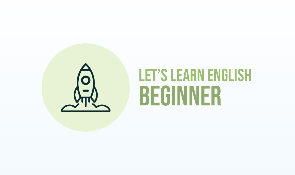 دوره آموزش مجازی Beginner زبان انگلیسی